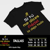 Camiseta Si tú me dices Pádel lo dejo todo 2