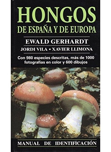 Hongos de España y de Europa - E. Gerhardt
