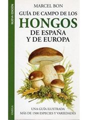 Guía de campo de los hongos de España y de Europa - M. Bon