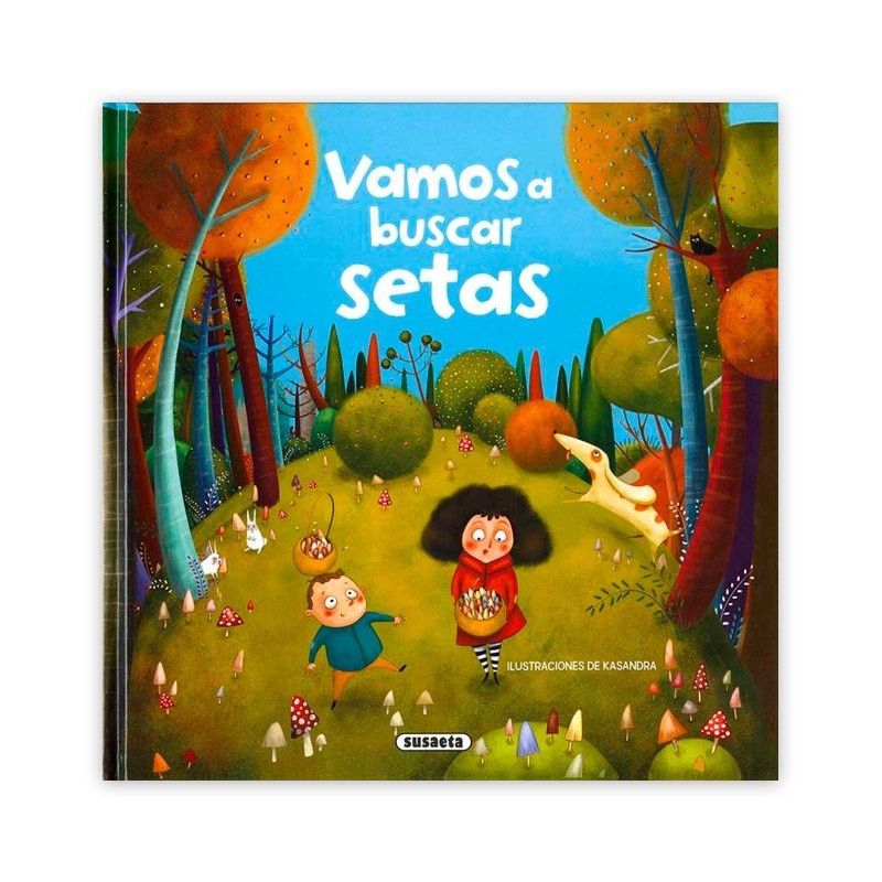 La Casa de las Setas Vamos a buscar setas